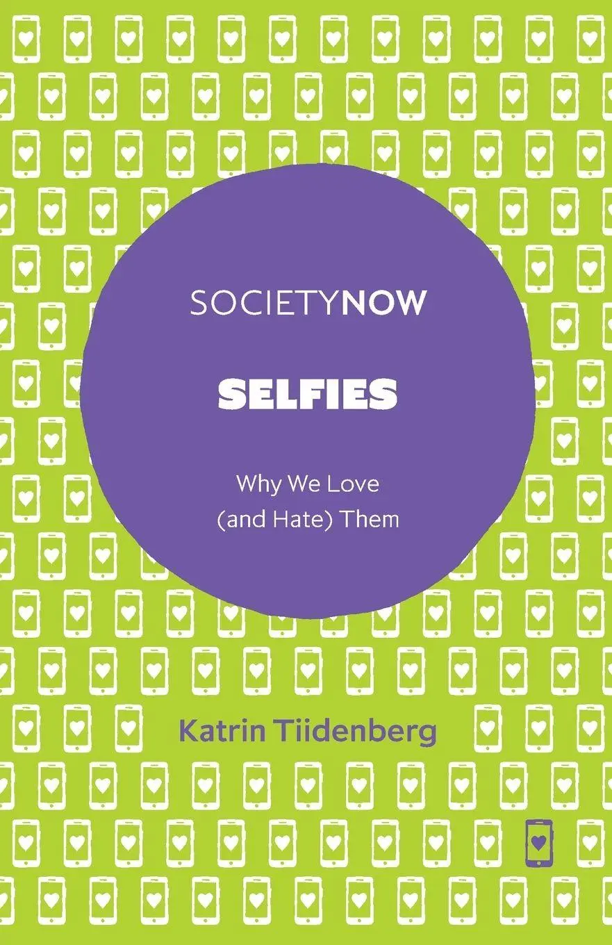 Cover: 9781787437173 | Selfies | Katrin Tiidenberg | Taschenbuch | Kartoniert / Broschiert