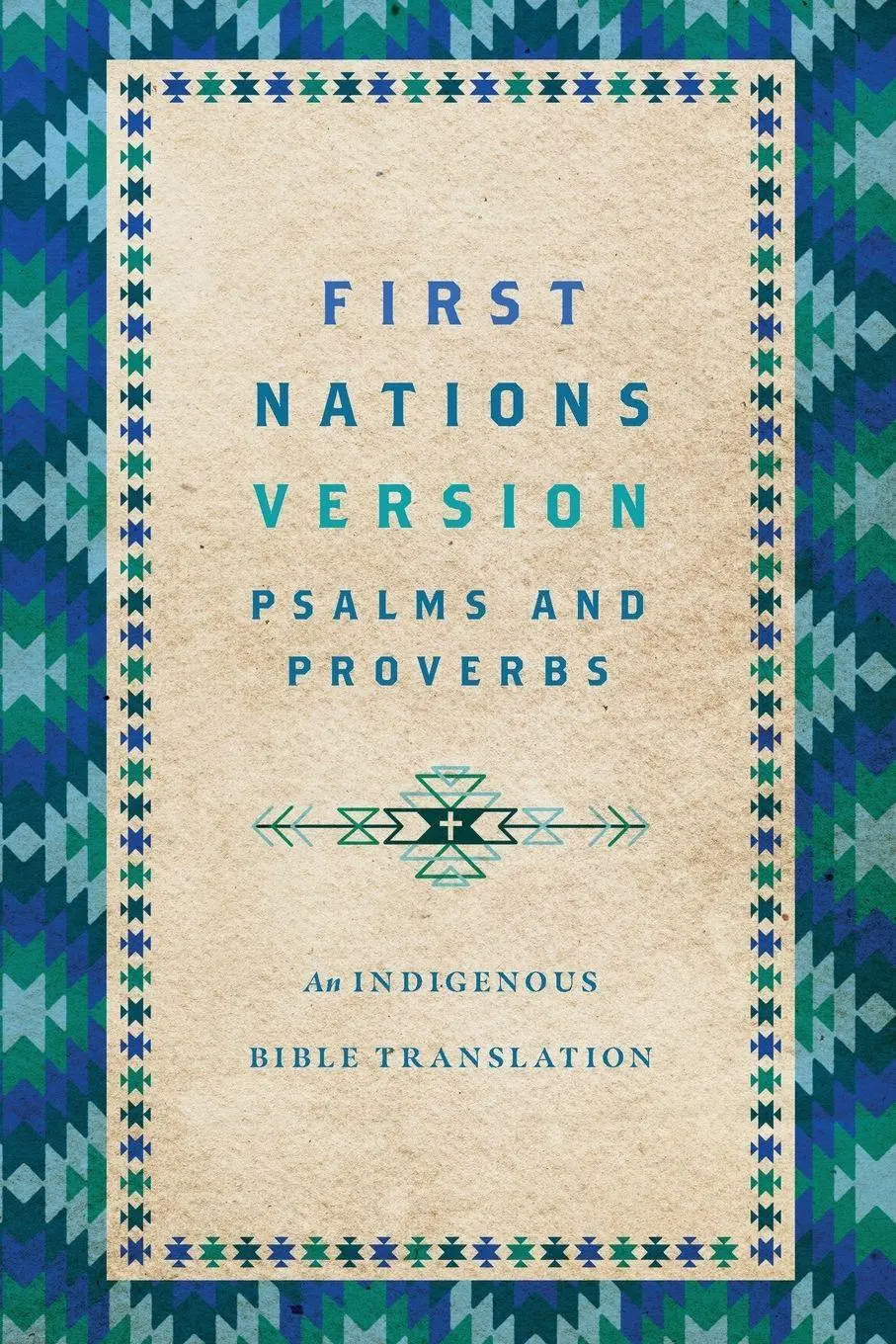 Cover: 9781514007273 | First Nations Version Psalms and Proverbs | Terry M. Wildman | Buch