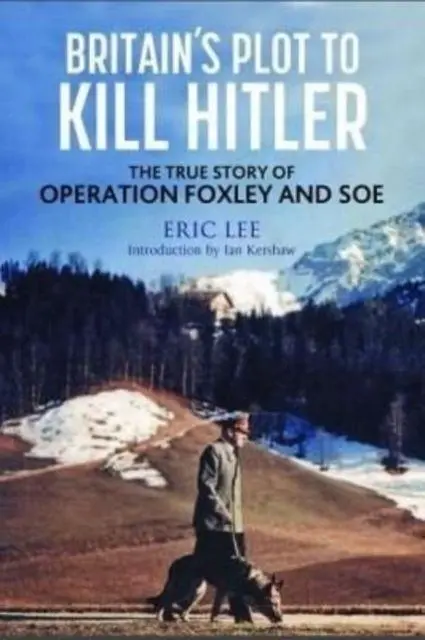Cover: 9781784387273 | Britain's Plot to Kill Hitler | Eric Lee | Buch | Gebunden | Englisch