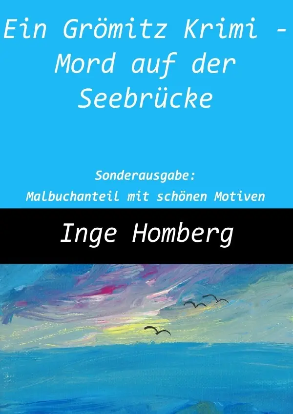 Cover: 9783819067273 | Ein Grömitz Krimi - Mord auf der Seebrücke | Inge Homberg | Buch
