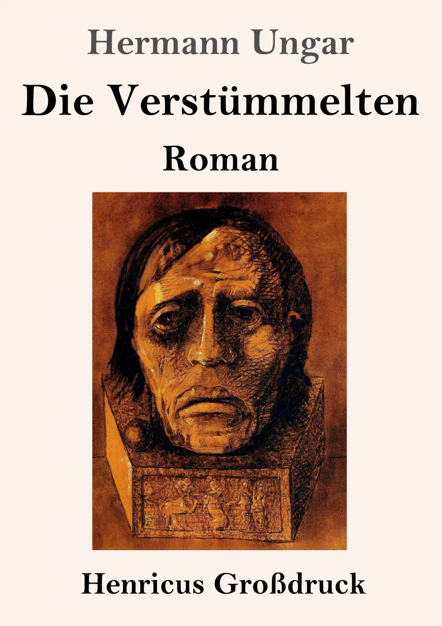Cover: 9783847857273 | Die Verstümmelten (Großdruck) | Roman | Hermann Ungar | Taschenbuch