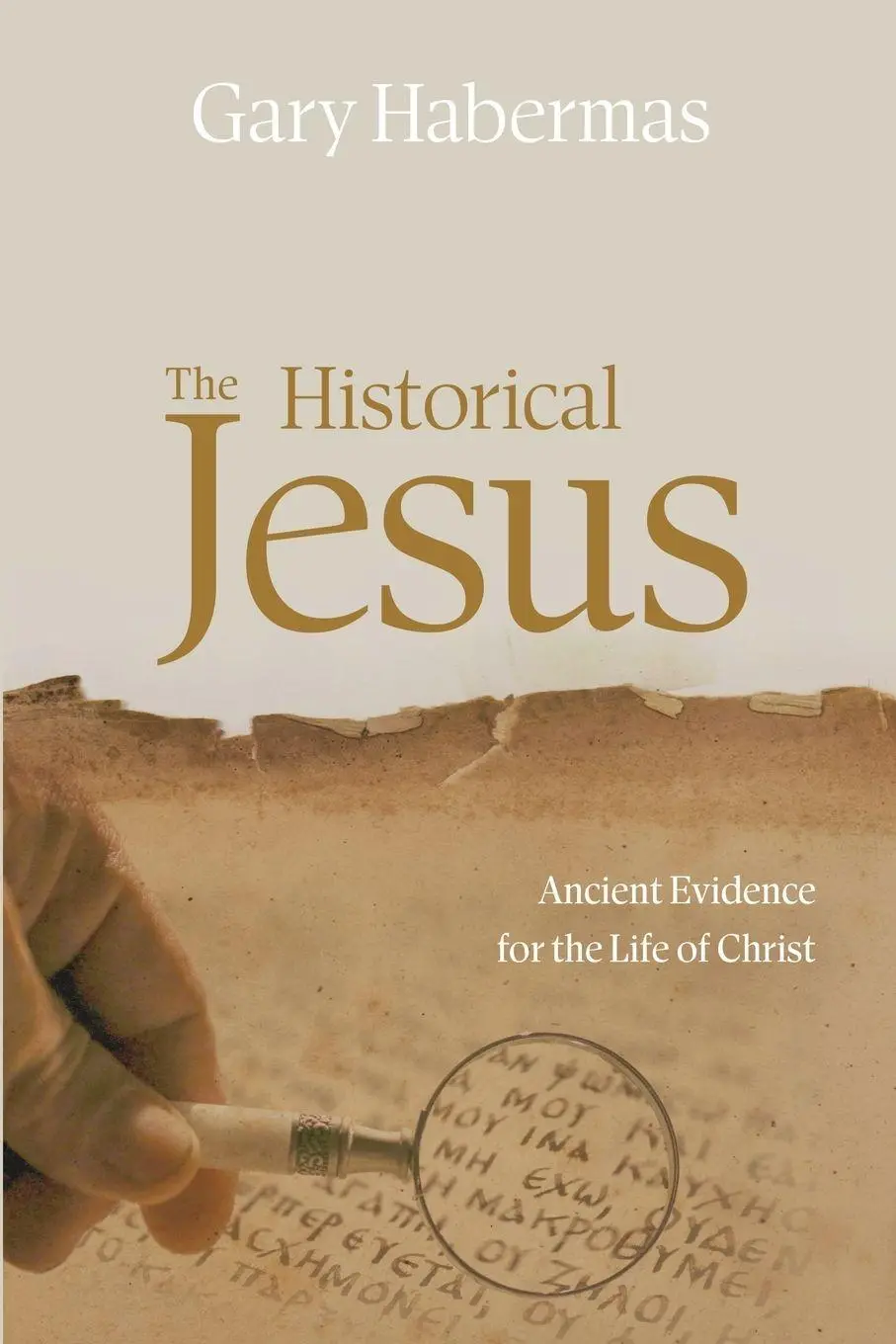 Cover: 9780899007373 | The Historical Jesus | Ancient Evidence for the Life of Christ | Buch