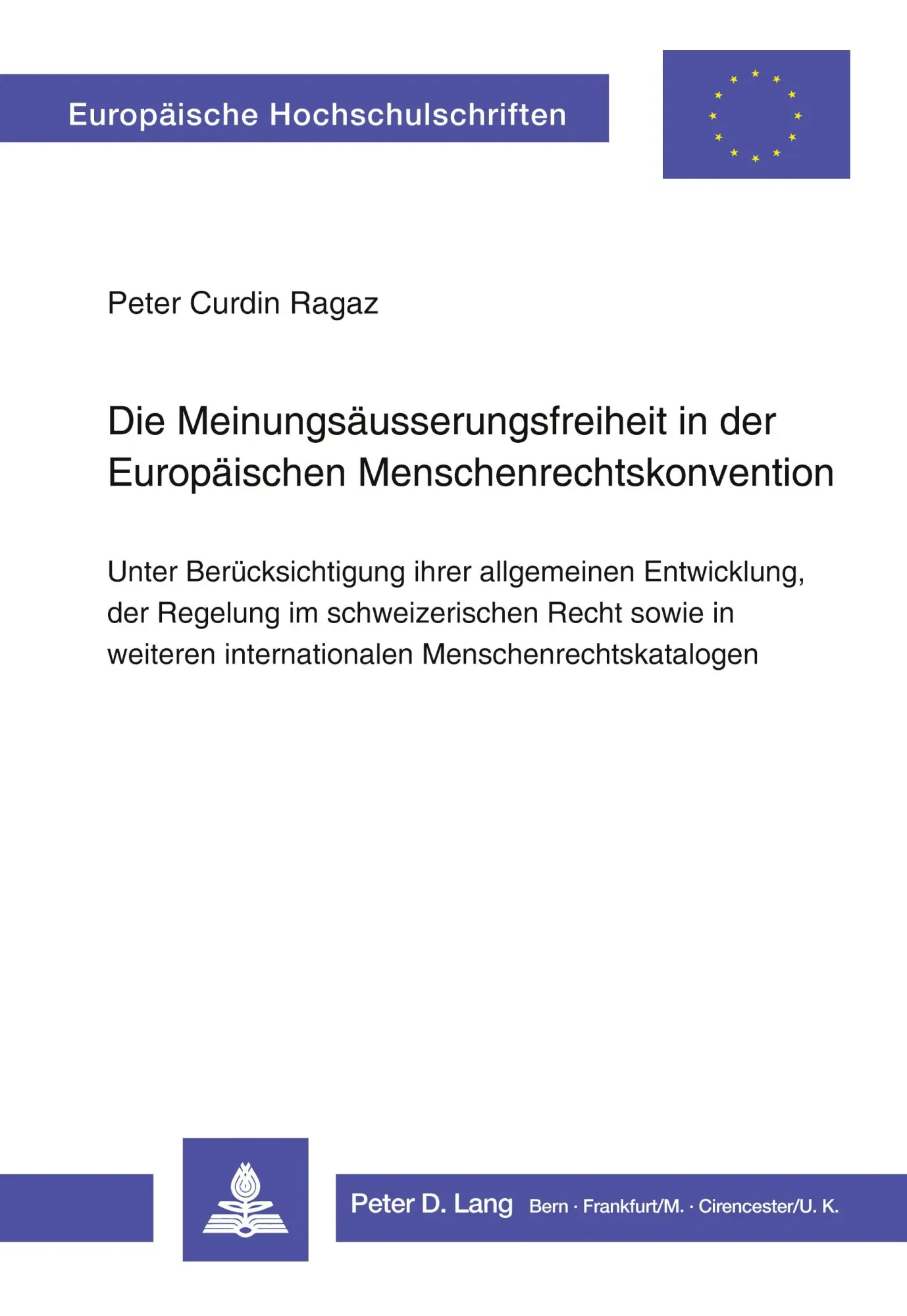 Cover: 9783261047373 | Die Meinungsäusserungsfreiheit in der europäischen...