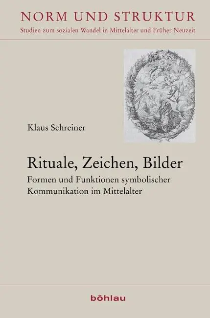 Cover: 9783412207373 | Rituale, Zeichen, Bilder | Ulrich Meier | Buch | 343 S. | Deutsch