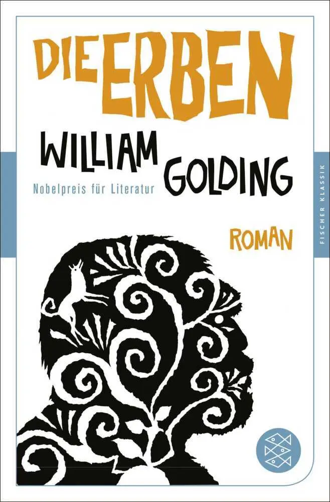 Cover: 9783596907373 | Die Erben | Roman | William Golding | Taschenbuch | 224 S. | Deutsch