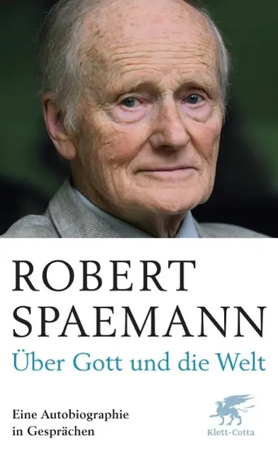 Cover: 9783608947373 | Über Gott und die Welt | Eine Autobiographie in Gesprächen | Spaemann