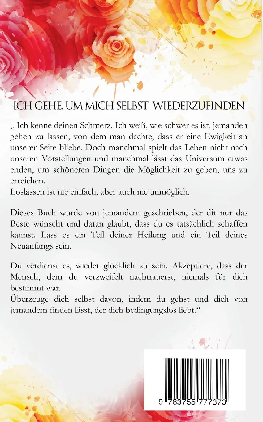 Rückseite: 9783755777373 | Ich gehe, um mich selbst wiederzufinden | Shahi Rocoski | Taschenbuch