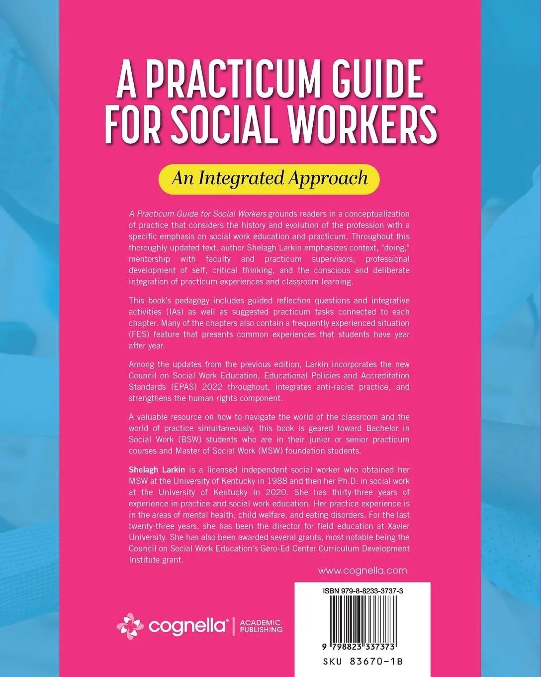 Rückseite: 9798823337373 | A Practicum Guide for Social Workers | An Integrated Approach | Larkin