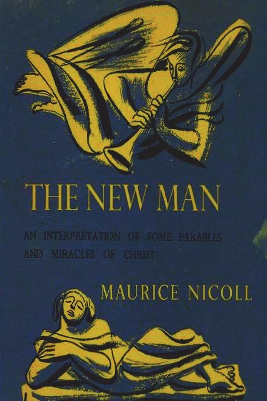 Cover: 9781773237473 | The New Man | Maurice Nicoll | Taschenbuch | Kartoniert / Broschiert