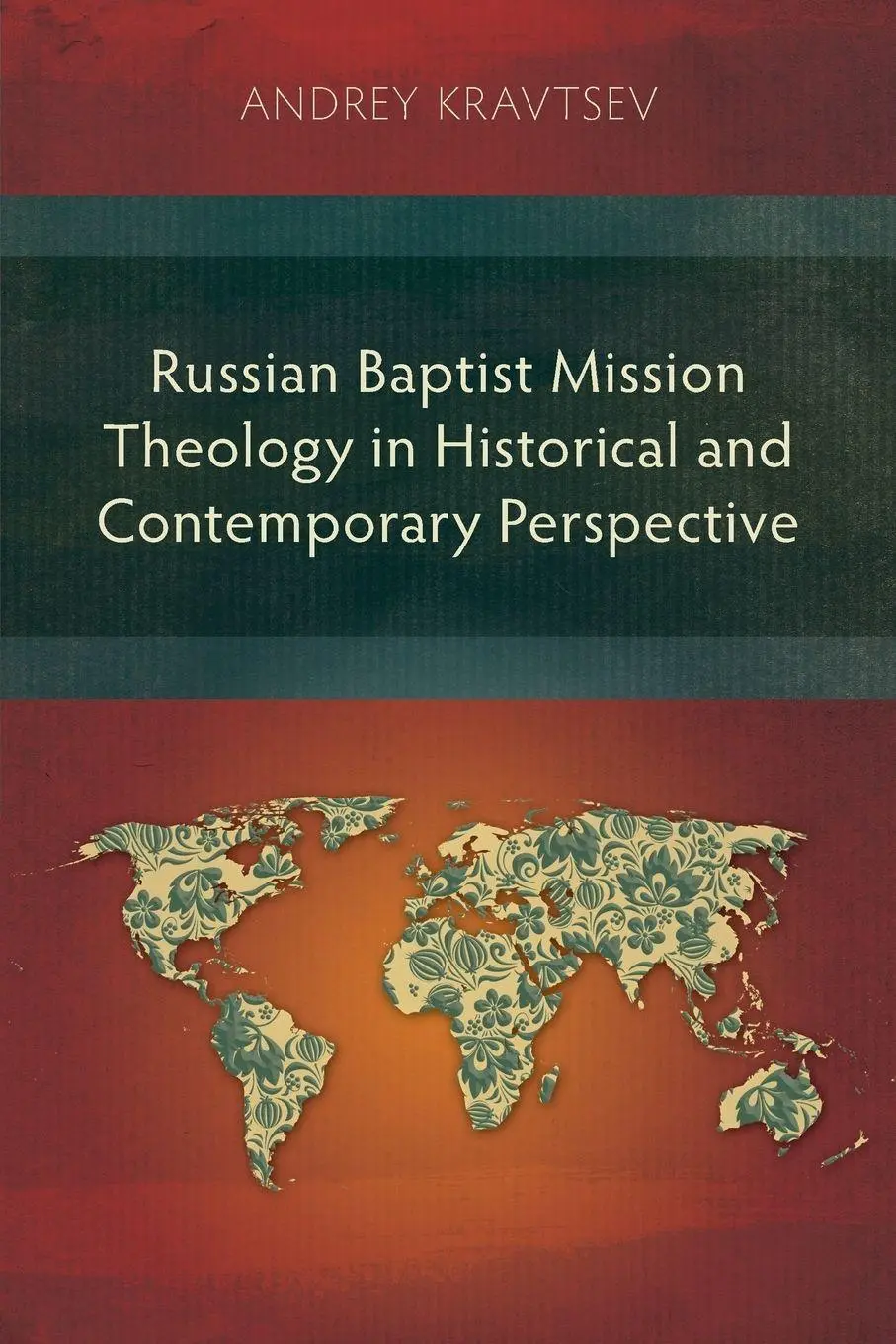 Cover: 9781783687473 | Russian Baptist Mission Theology in Historical and Contemporary...