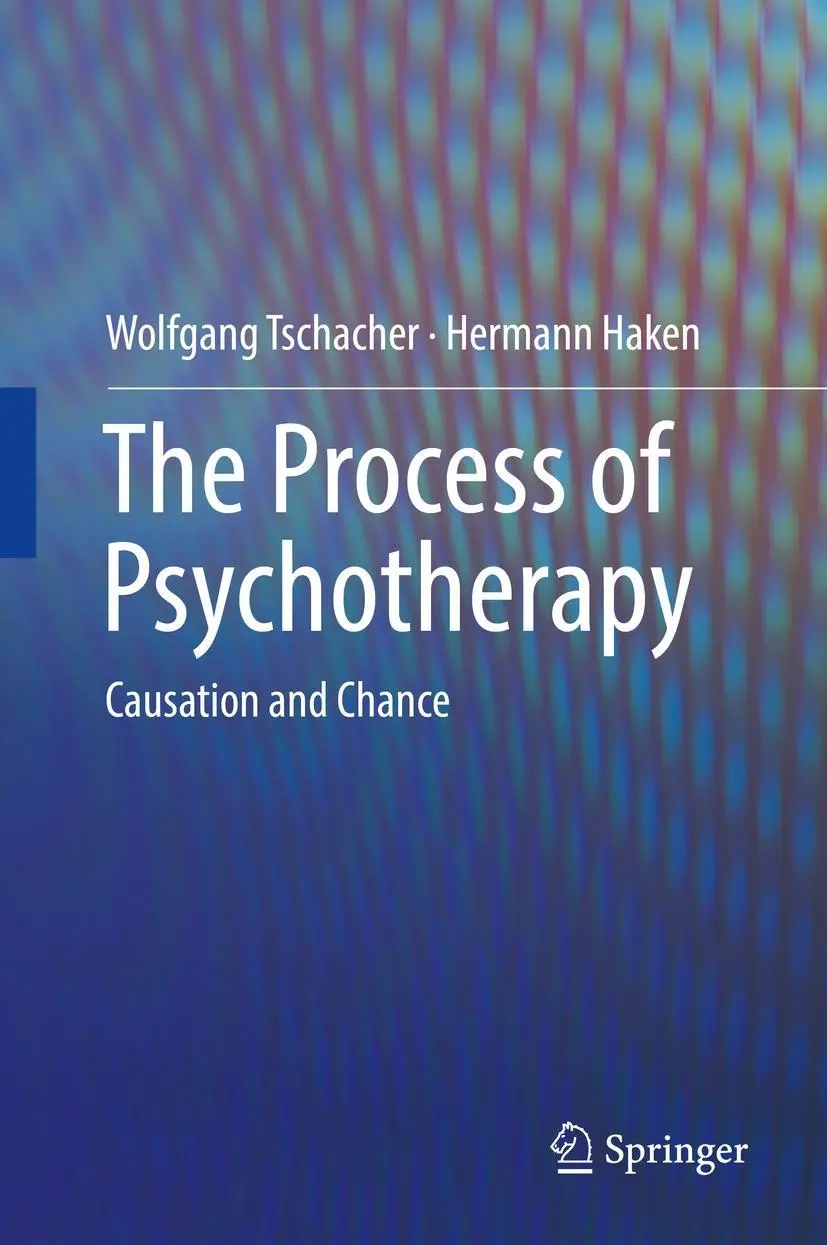 Cover: 9783030127473 | The Process of Psychotherapy | Causation and Chance | Haken (u. a.)
