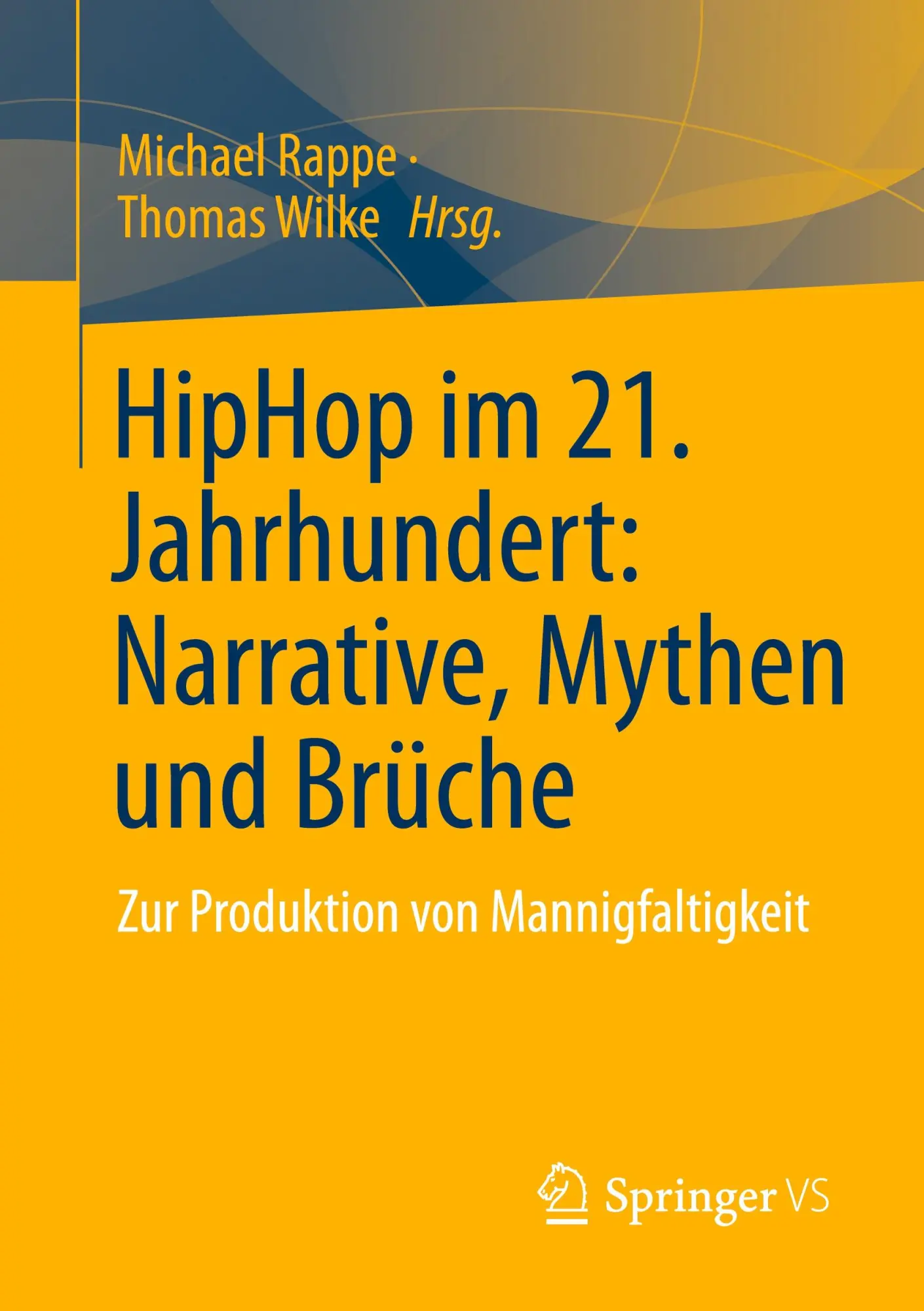 Cover: 9783658507473 | HipHop im 21. Jahrhundert: Narrative, Mythen und Brüche | Taschenbuch