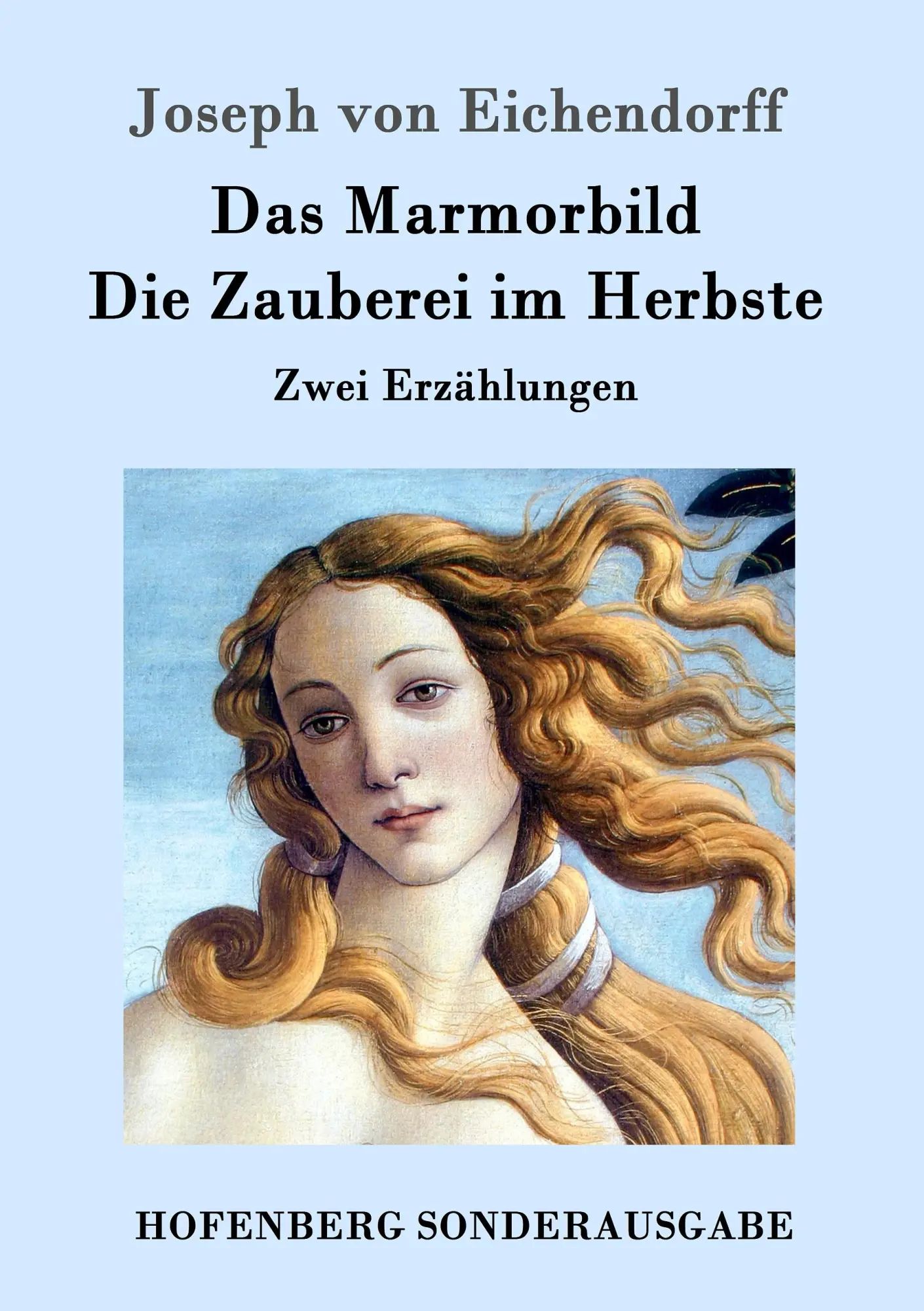 Cover: 9783843017473 | Das Marmorbild / Die Zauberei im Herbste | Zwei Erzählungen | Buch