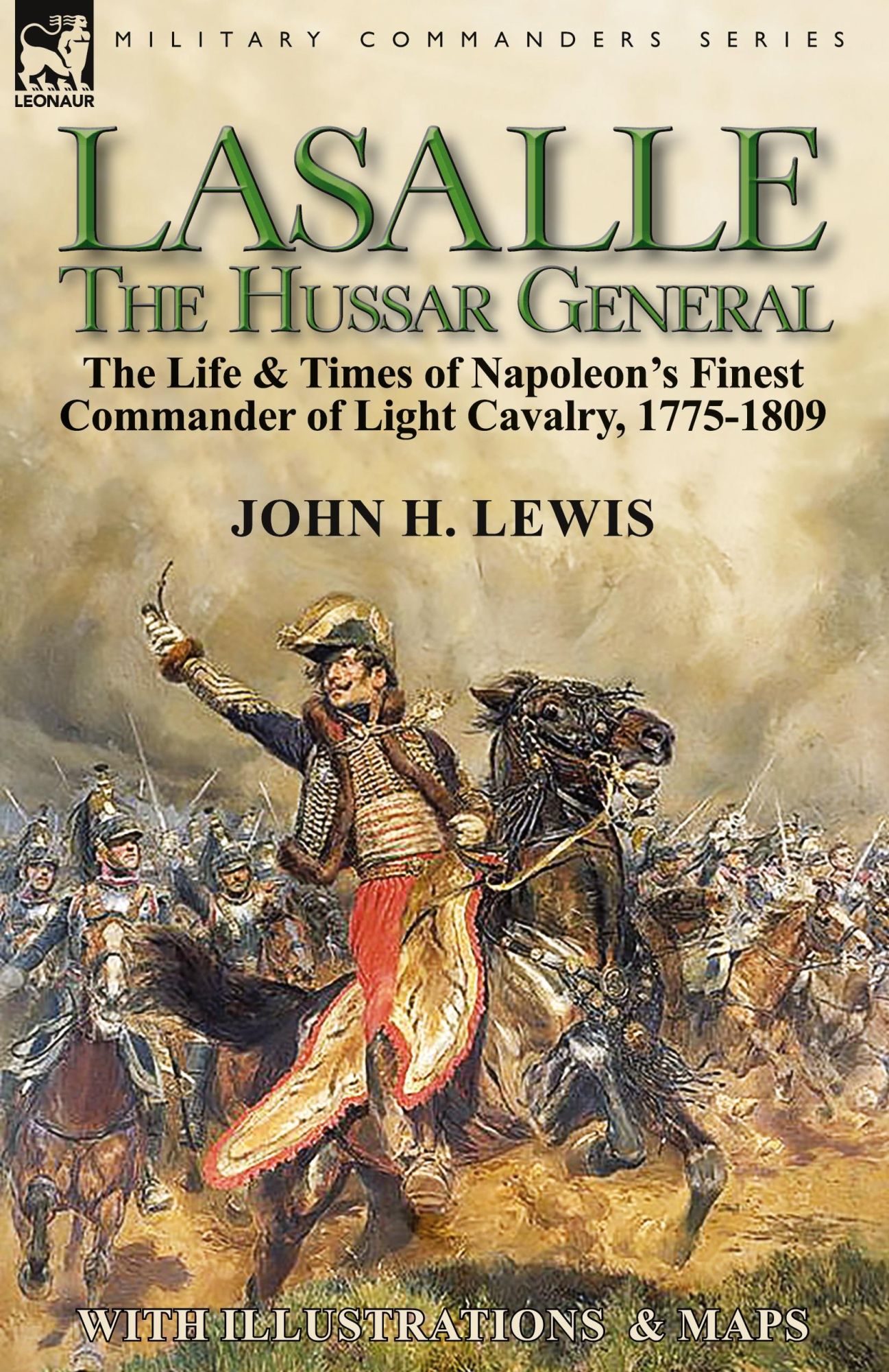 Cover: 9781782827573 | Lasalle-the Hussar General | John H. Lewis | Taschenbuch | Englisch