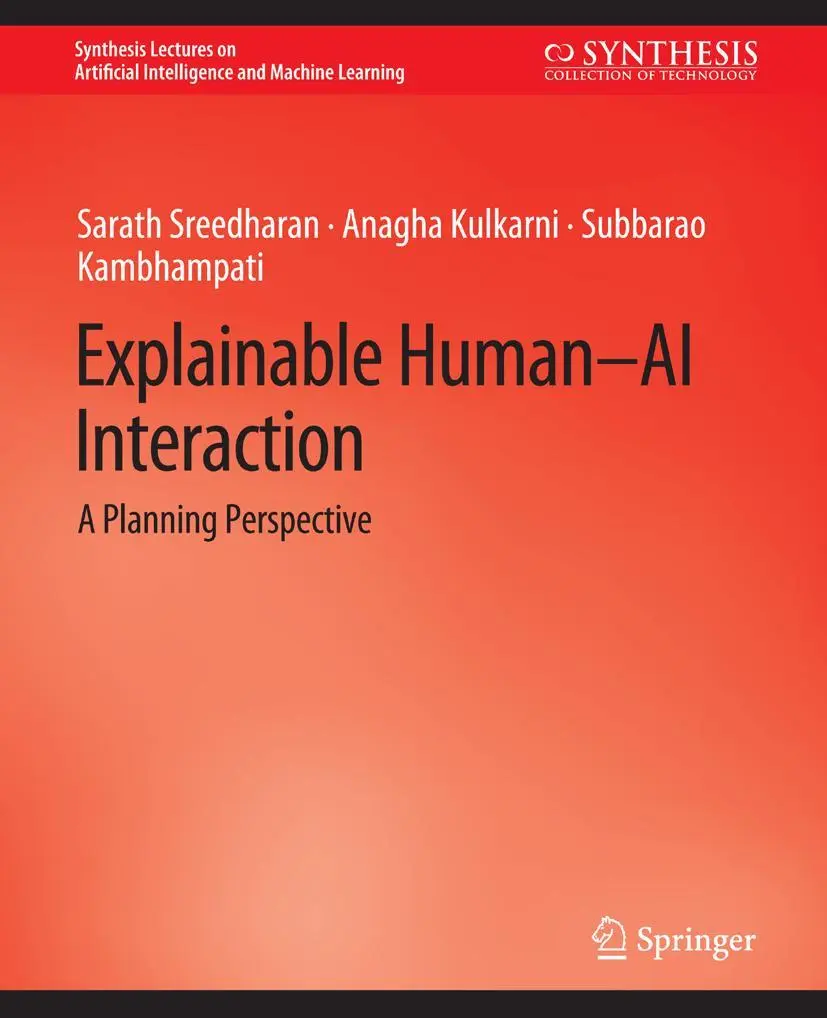 Cover: 9783031037573 | Explainable Human-AI Interaction | A Planning Perspective | Buch | xx
