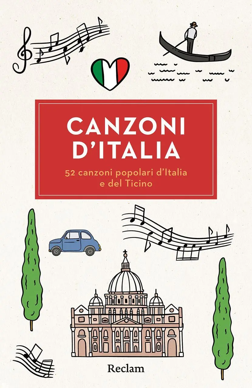 Cover: 9783150147573 | Canzoni d'Italia. 52 canzoni popolari d'Italia e del Ticino | Buch