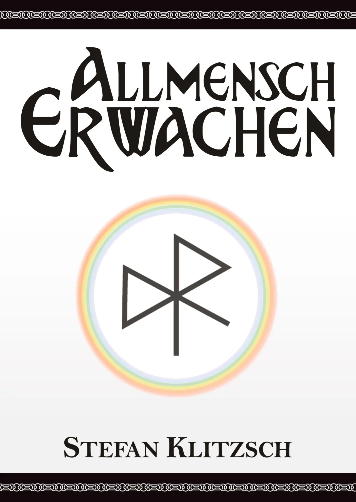 Cover: 9783347567573 | Allmensch - Erwachen | Stefan Klitzsch | Taschenbuch | 120 S. | 2022