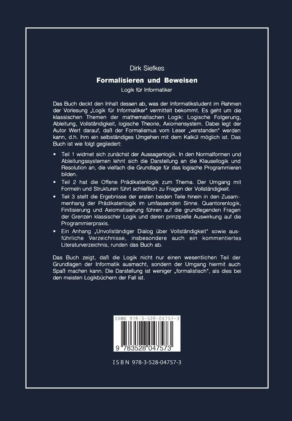 Rückseite: 9783528047573 | Formalisieren und Beweisen | Logik für Informatiker | Dirk Siefkes