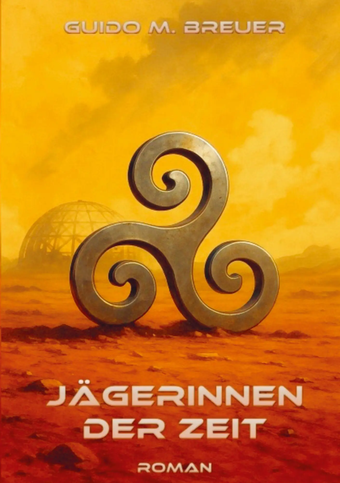 Cover: 9789403847573 | Jägerinnen der Zeit | Guido M. Breuer | Taschenbuch | 516 S. | Deutsch