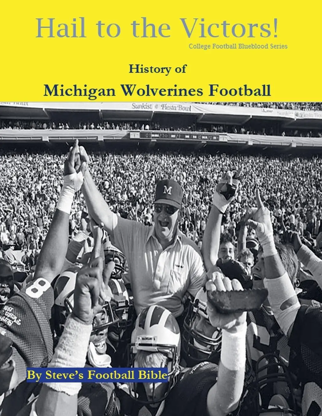 Cover: 9798201117573 | Hail to the Victors! History of Michigan Wolverines Football | Buch