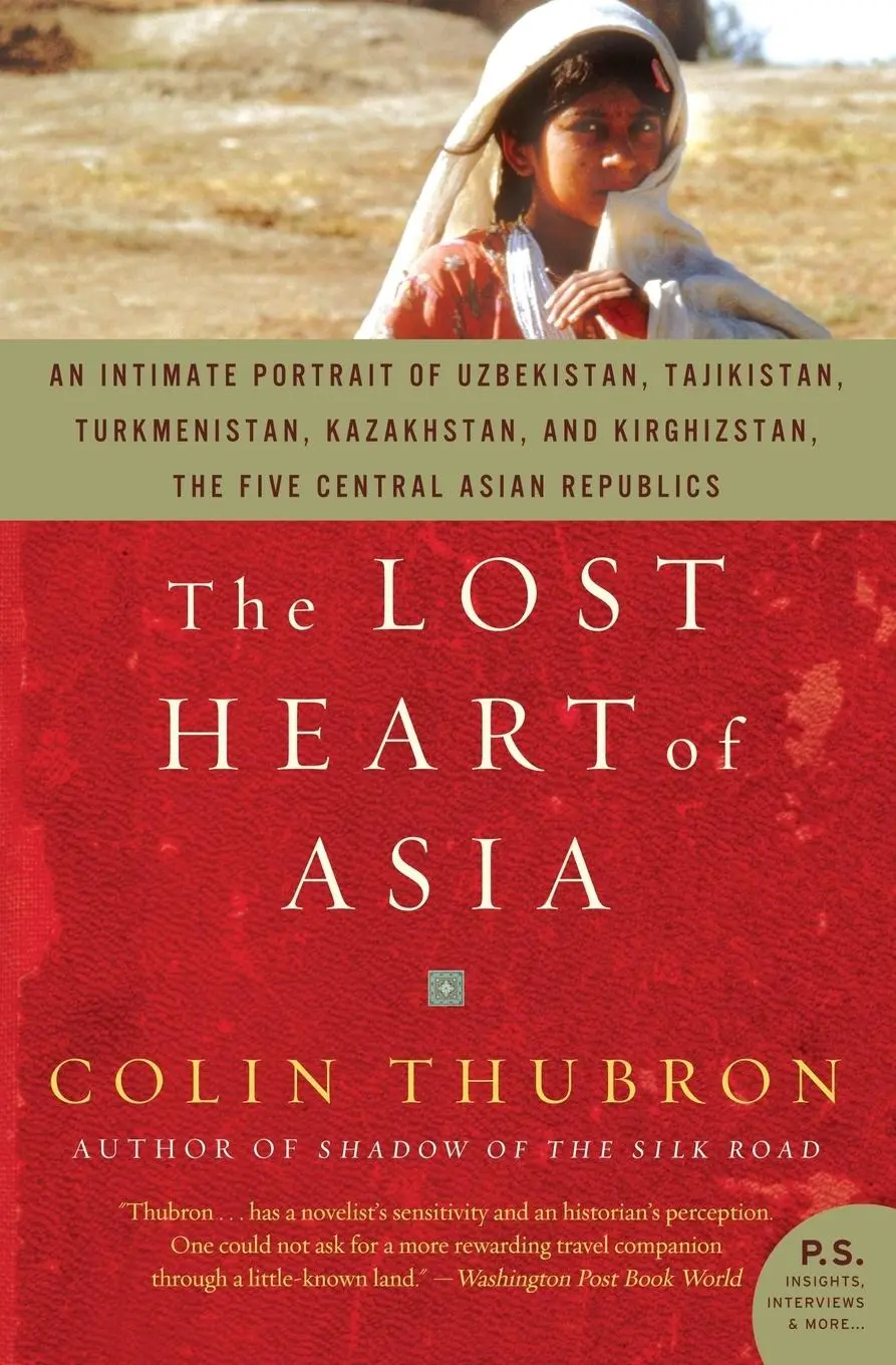 Cover: 9780061577673 | The Lost Heart of Asia | Colin Thubron | Taschenbuch | Englisch | 2008