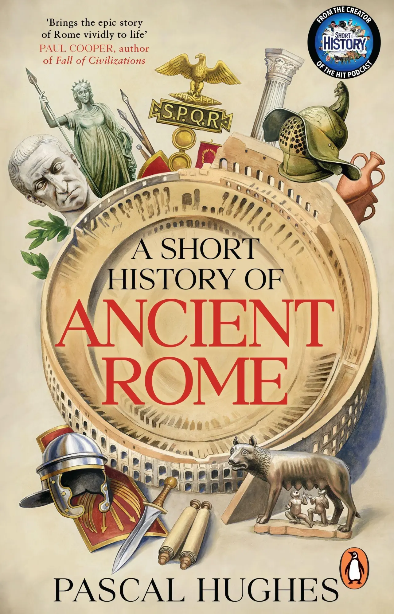Cover: 9781804997673 | A Short History of Ancient Rome | Pascal Hughes | Taschenbuch | 2026
