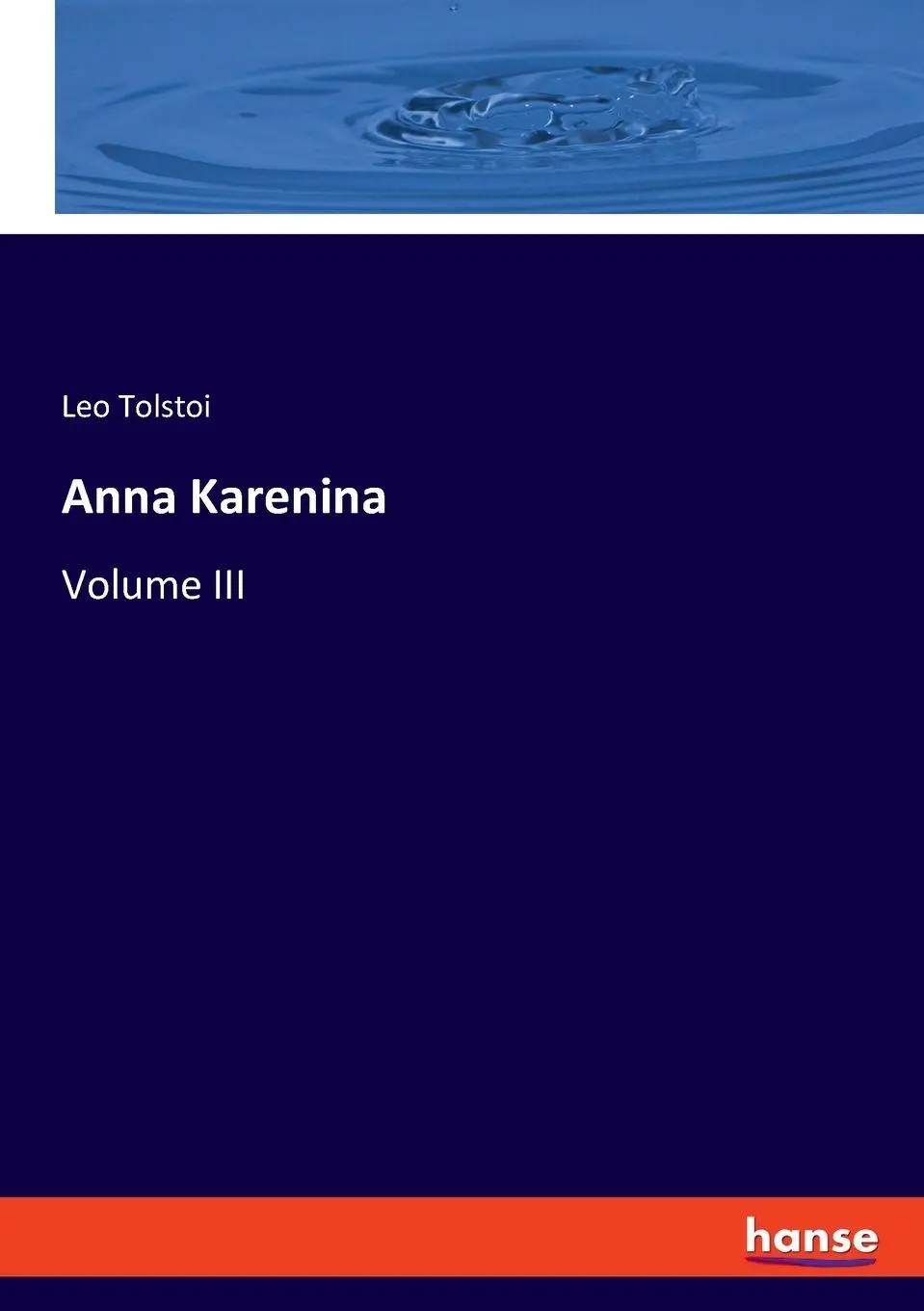 Anna Karenina: Volume III