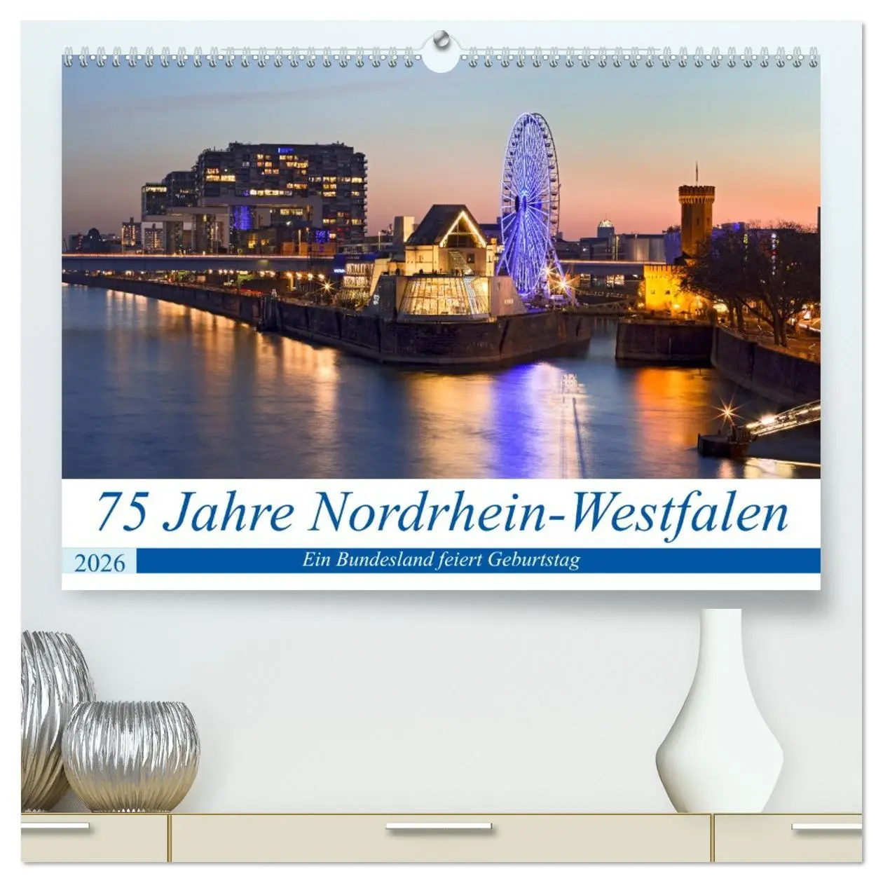Cover: 9783457447673 | 75 Jahre Nordrhein-Westfalen - Ein Bundesland feiert Geburtstag...