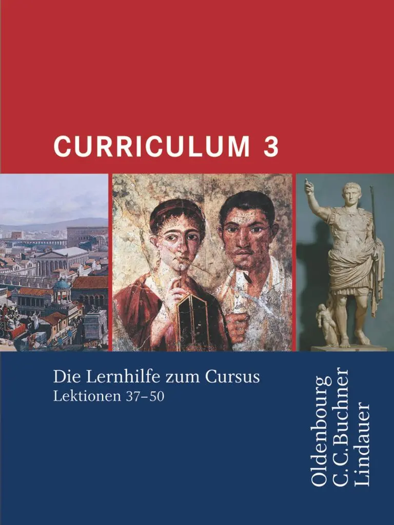 Cover: 9783637007673 | Curriculum 3. Lernjahr | Andrea Wilhelm | Taschenbuch | 96 S. | Latein