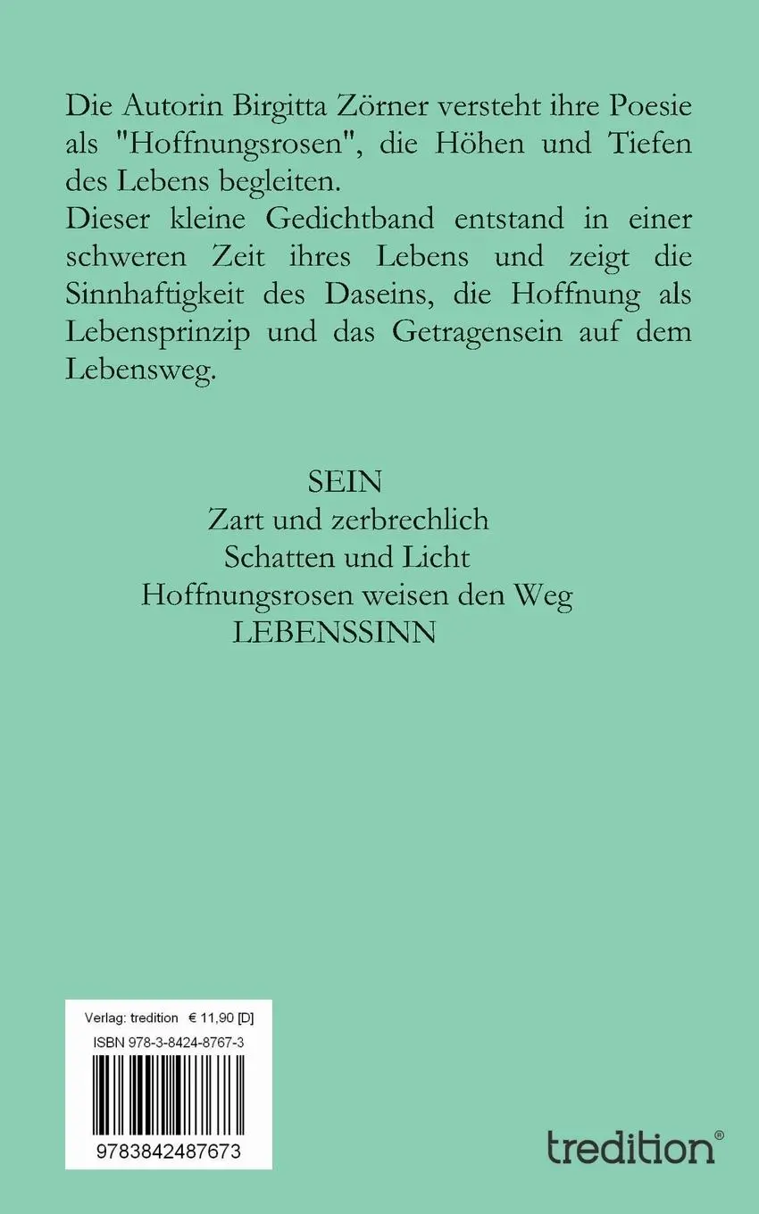Rückseite: 9783842487673 | Hoffnungsrosen | Meine Lyrik auf dem Weg | Birgitta Zörner | Buch