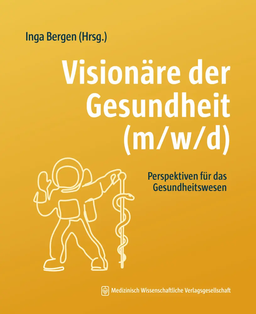 Visionäre der Gesundheit (m/w/d)