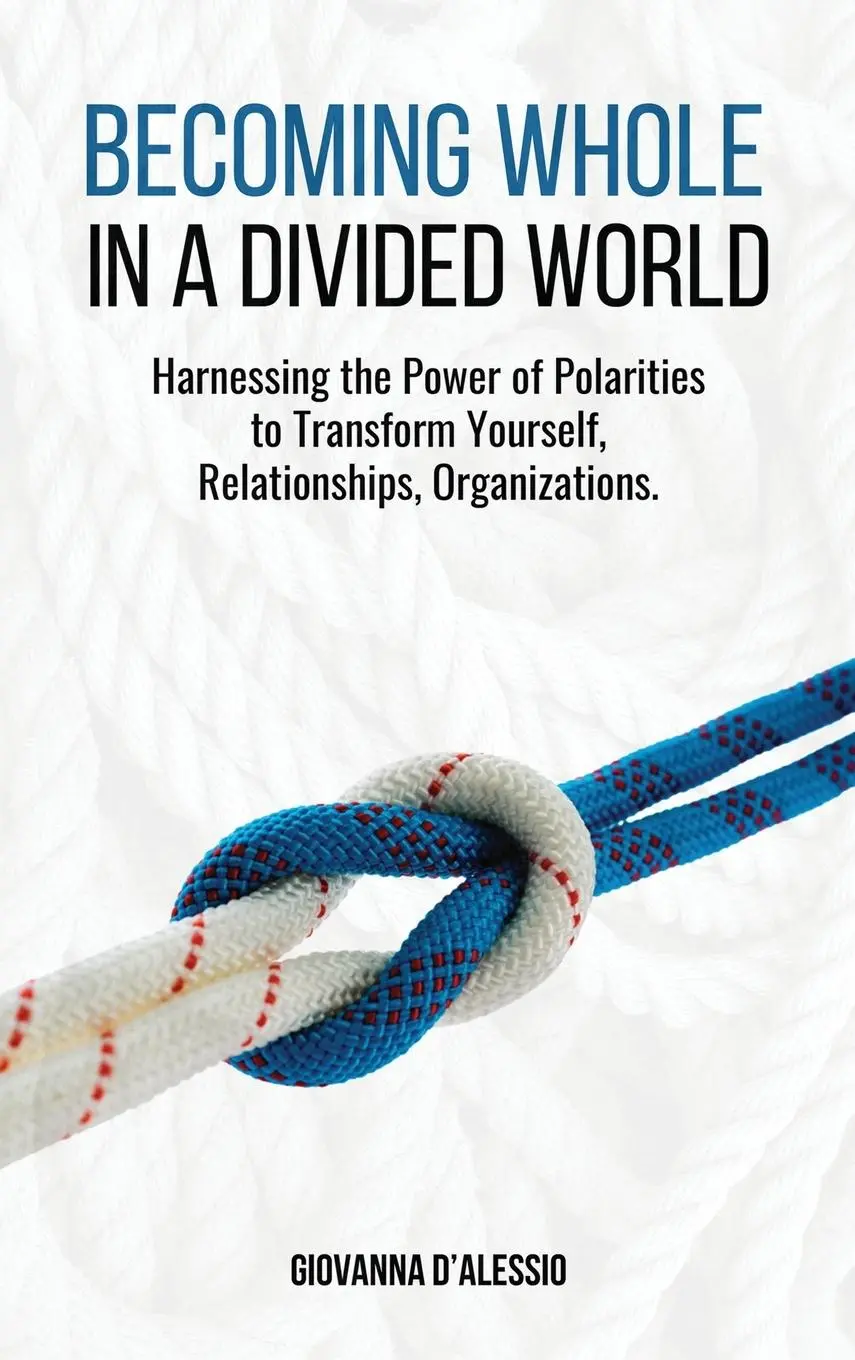 Cover: 9788890957673 | Becoming Whole in a Divided World | Giovanna D'Alessio | Buch | 2025