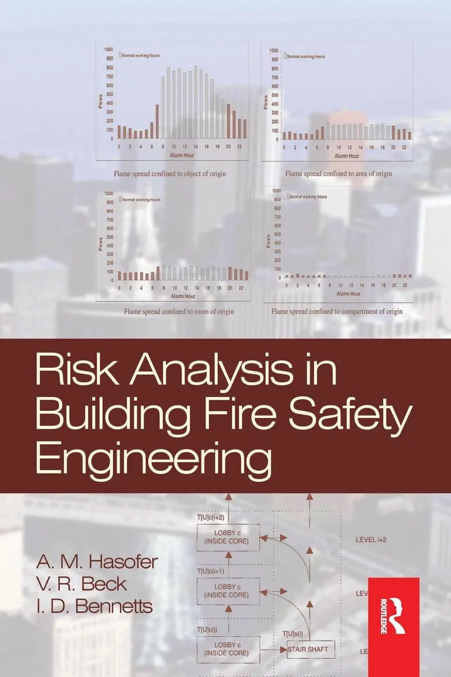 Cover: 9780367577773 | Risk Analysis in Building Fire Safety Engineering | A. Hasofer (u. a.)