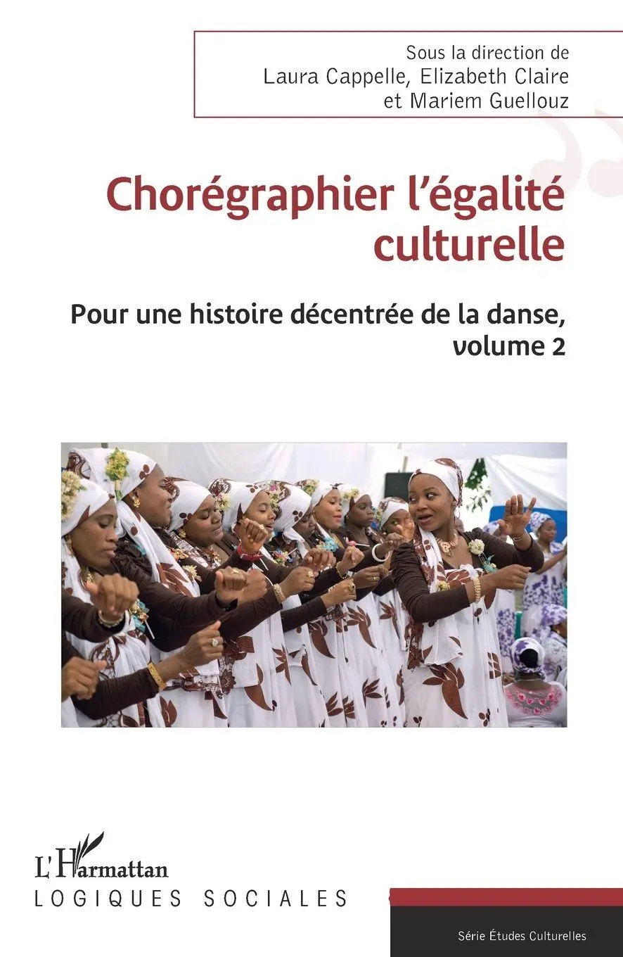 Cover: 9782336447773 | Chorégraphier l'égalité culturelle | Laura Cappelle (u. a.) | Buch