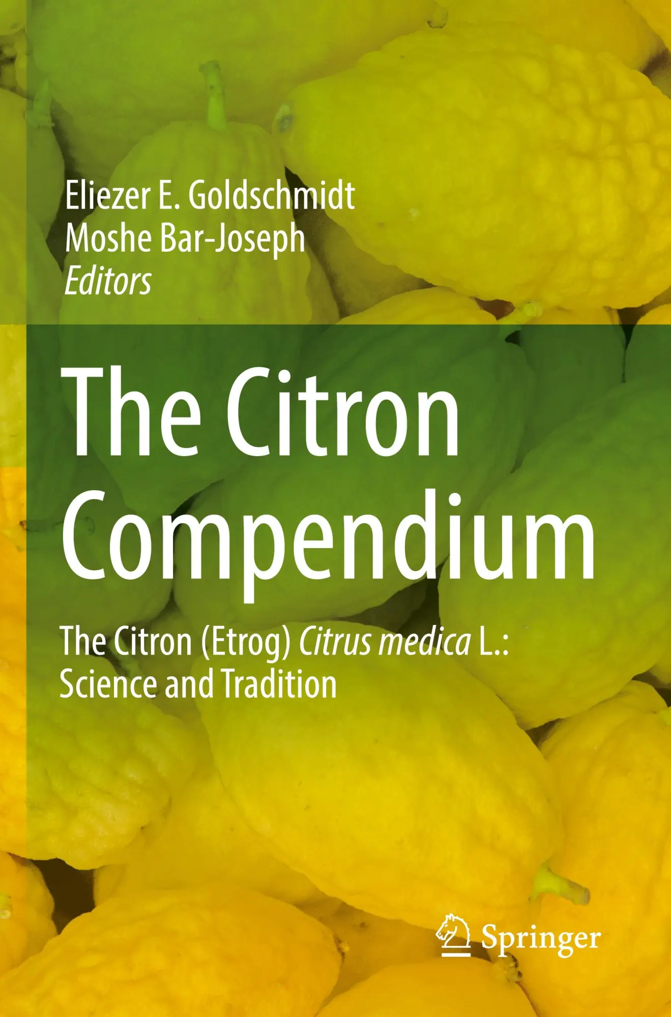 Cover: 9783031257773 | The Citron Compendium | Eliezer E. Goldschmidt (u. a.) | Taschenbuch