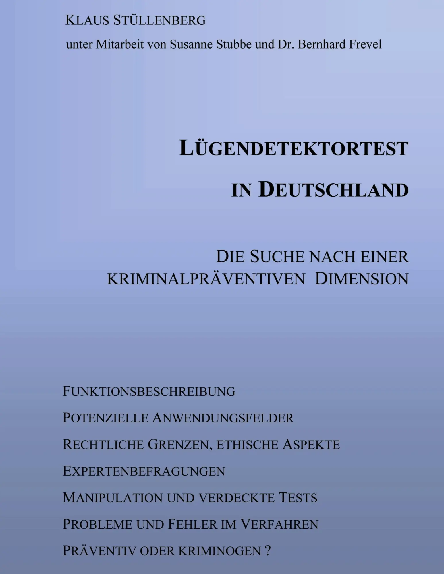 Cover: 9783831107773 | Lügendetektortest in Deutschland | Taschenbuch | 136 S. | Deutsch