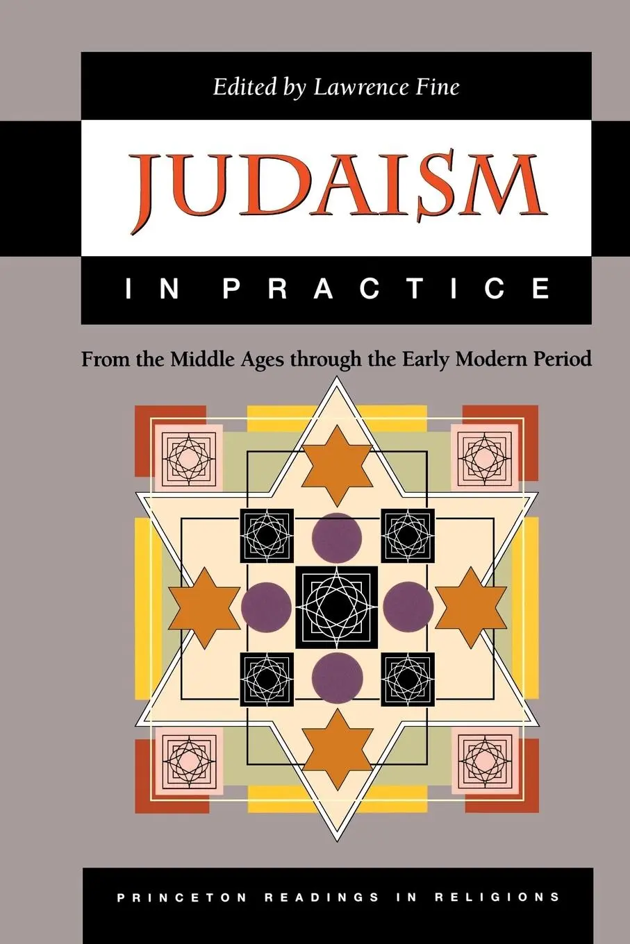 Cover: 9780691057873 | Judaism in Practice | Lawrence Fine | Taschenbuch | Englisch | 2001