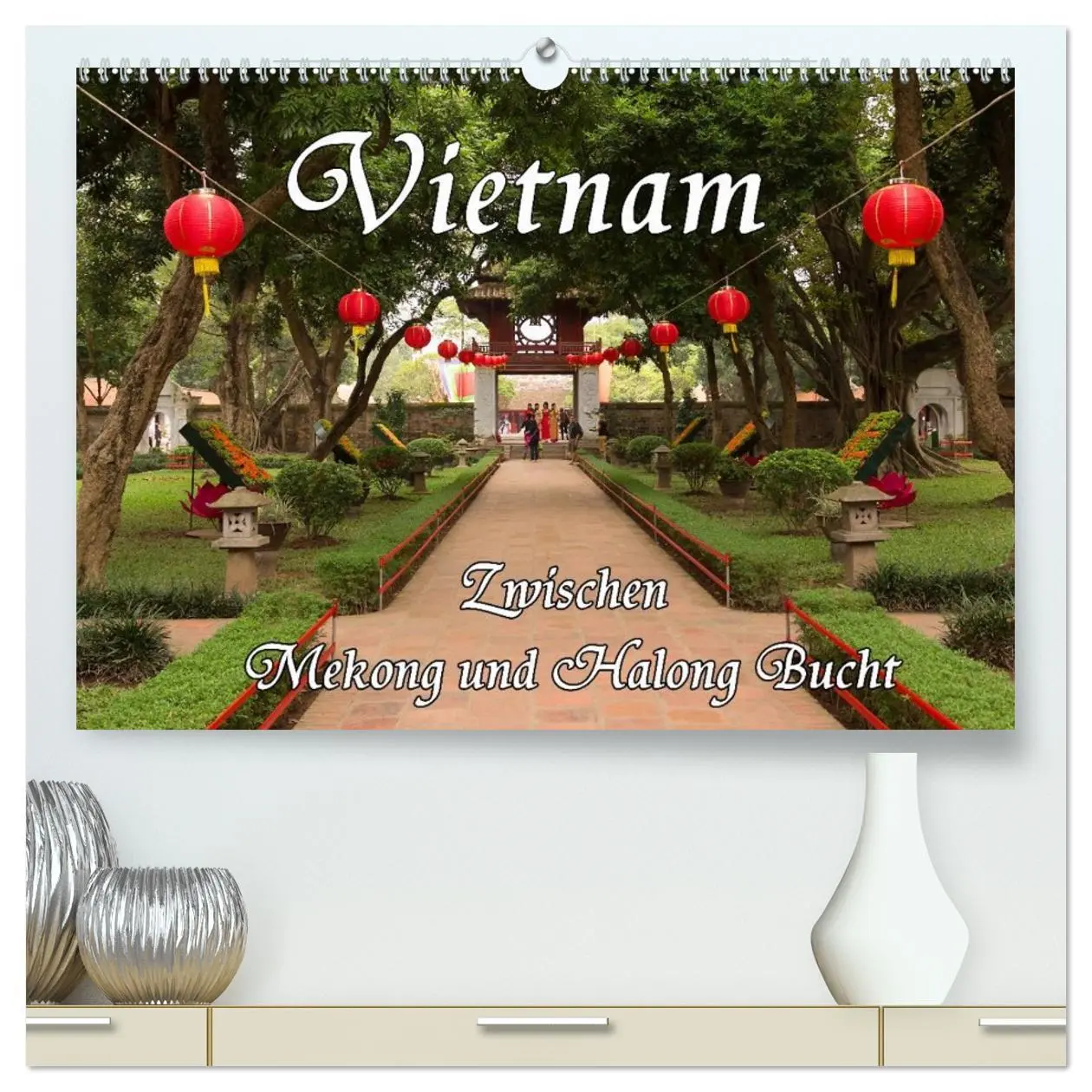 Cover: 9783516137873 | Vietnam - Zwischen Mekong und Halong Bucht (hochwertiger Premium...