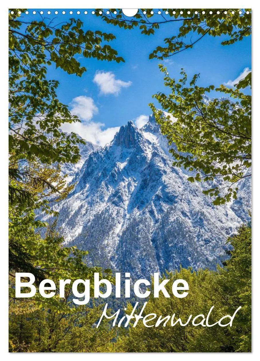 Cover: 9783516447873 | Bergblicke - Mittenwald (Wandkalender 2026 DIN A3 hoch), CALVENDO...