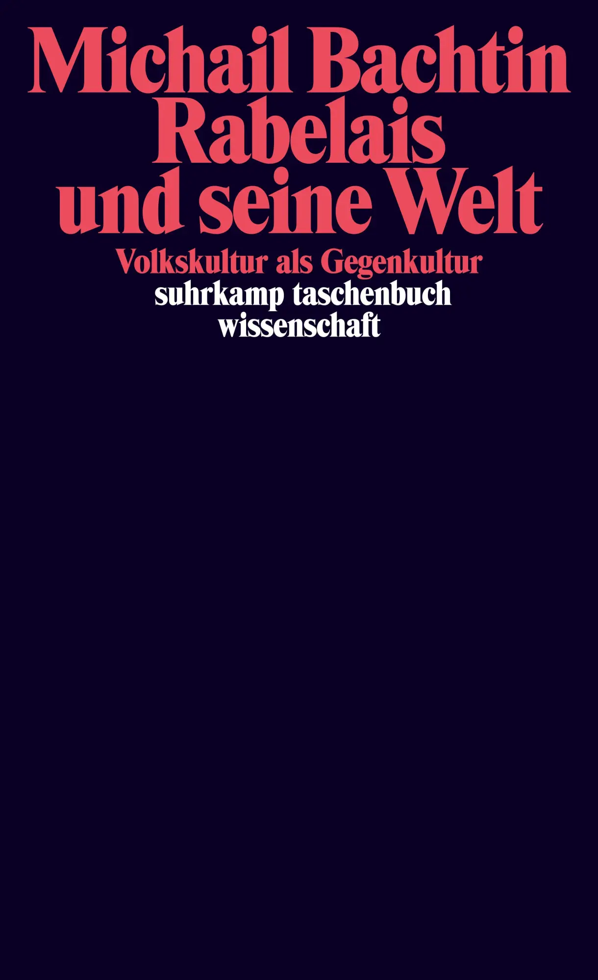 Cover: 9783518287873 | Rabelais und seine Welt | Volkskultur als Gegenkultur | Bachtin | Buch