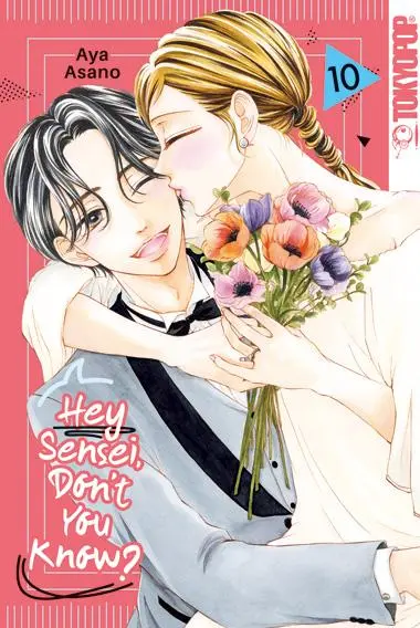 Cover: 9783759307873 | Hey Sensei, Don't You Know? 10 | Aya Asano | Taschenbuch | 192 S.