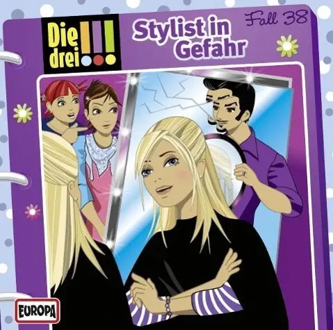 Cover: 9783803237873 | Die drei !!! 38. Stylist in Gefahr (drei Ausrufezeichen) | Mira Sol