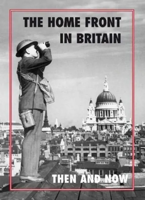 Cover: 9781870067973 | The Home Front in Britain Then and Now | Winston and Gail Ramsey