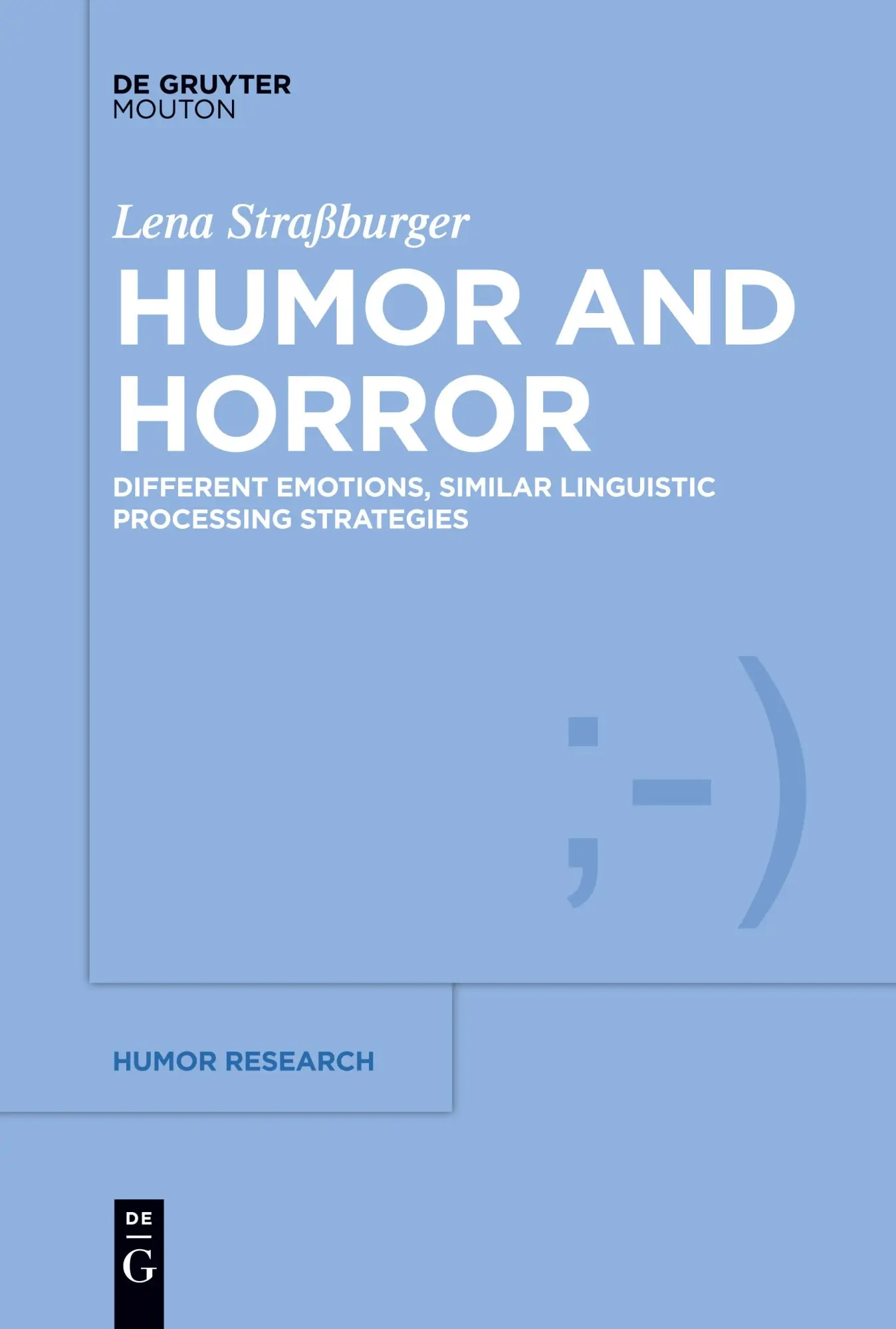 Cover: 9783111357973 | Humor and Horror | Lena Straßburger | Taschenbuch | XIII | Englisch