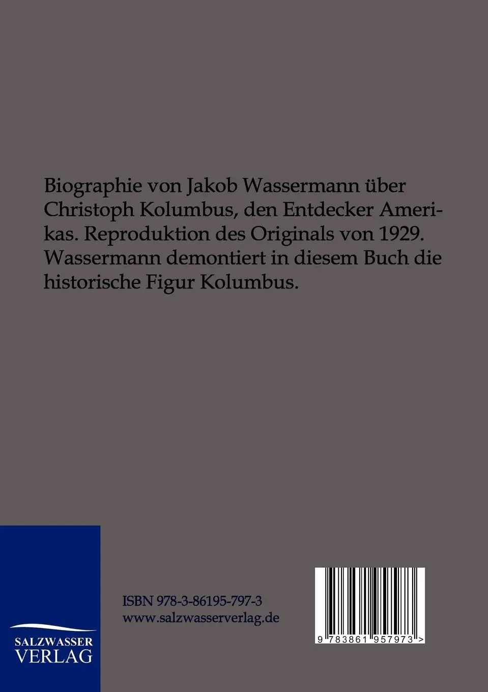 Rückseite: 9783861957973 | Christoph Columbus - der Don Quichote des Ozeans | Jakob Wassermann