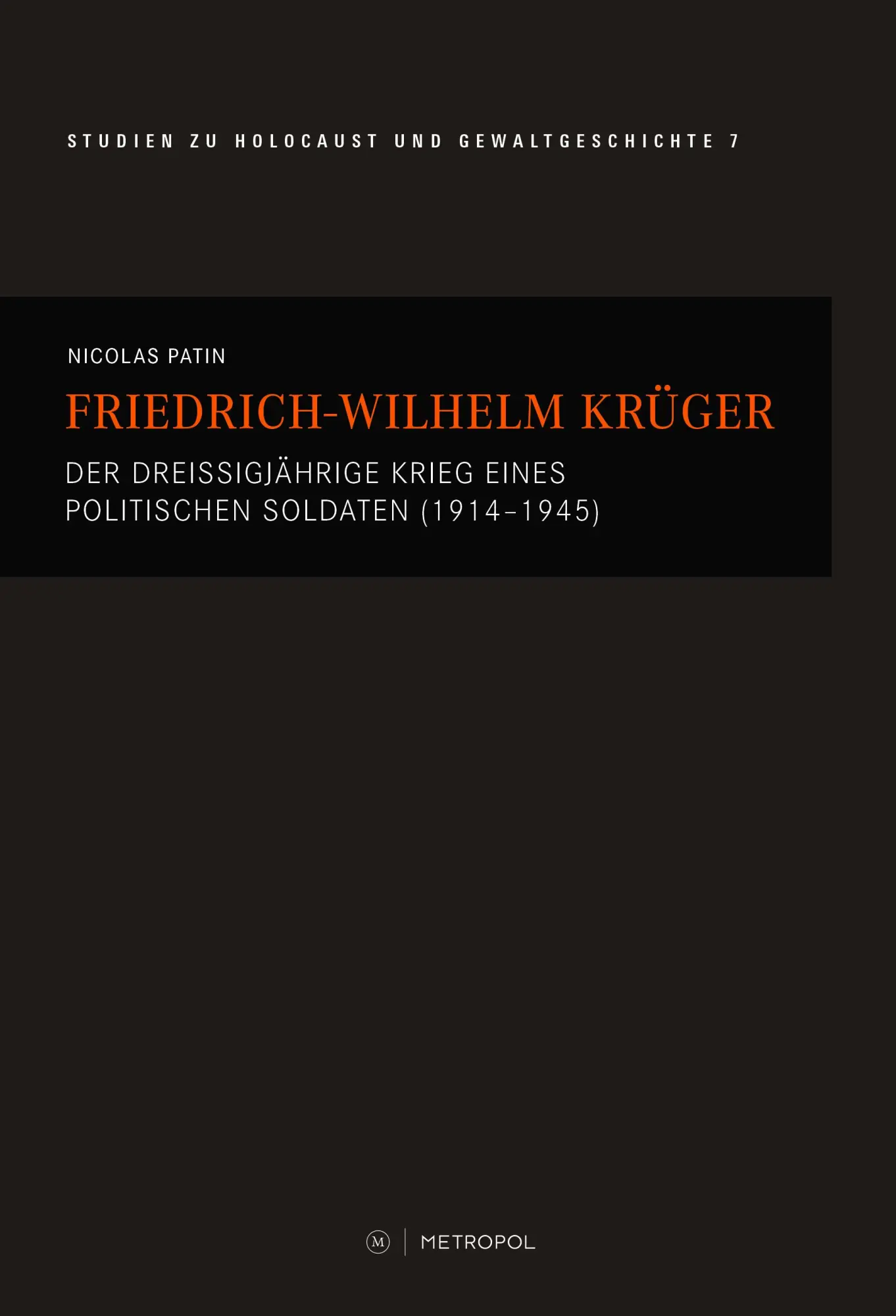 Cover: 9783863317973 | Friedrich-Wilhelm Krüger | Nicolas Patin | Buch | 269 S. | Deutsch