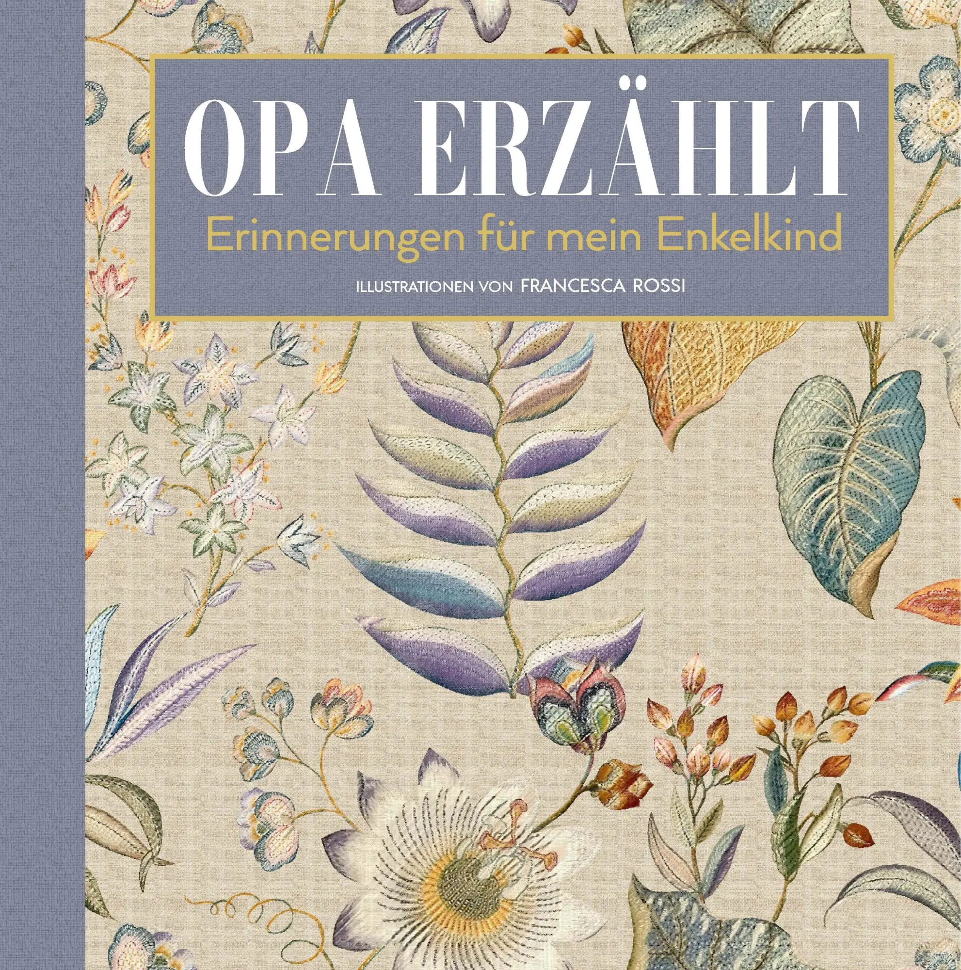 Cover: 9788863127973 | Opa erzählt | Erinnerungen für mein Enkelkind | Star White | Buch