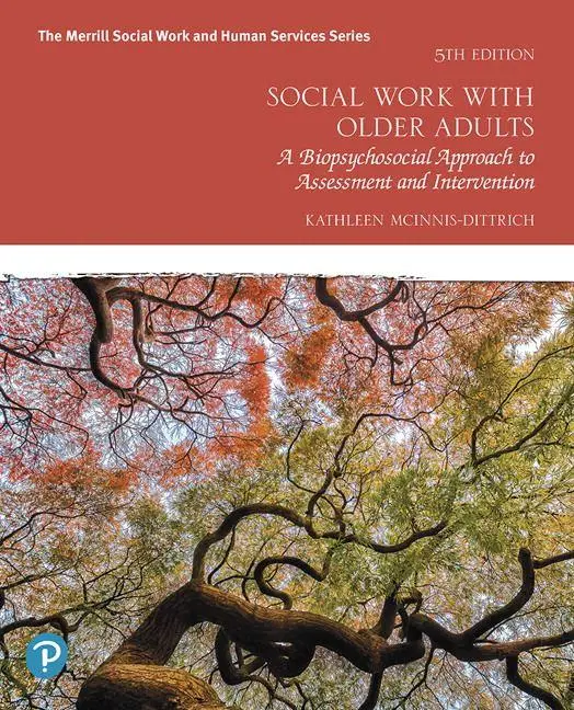 Cover: 9780135168073 | Social Work with Older Adults: A Biopsychosocial Approach to...