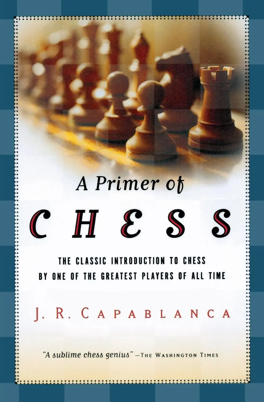 Cover: 9780156028073 | A Primer of Chess | Jose R. Capablanca | Taschenbuch | Englisch | 2002
