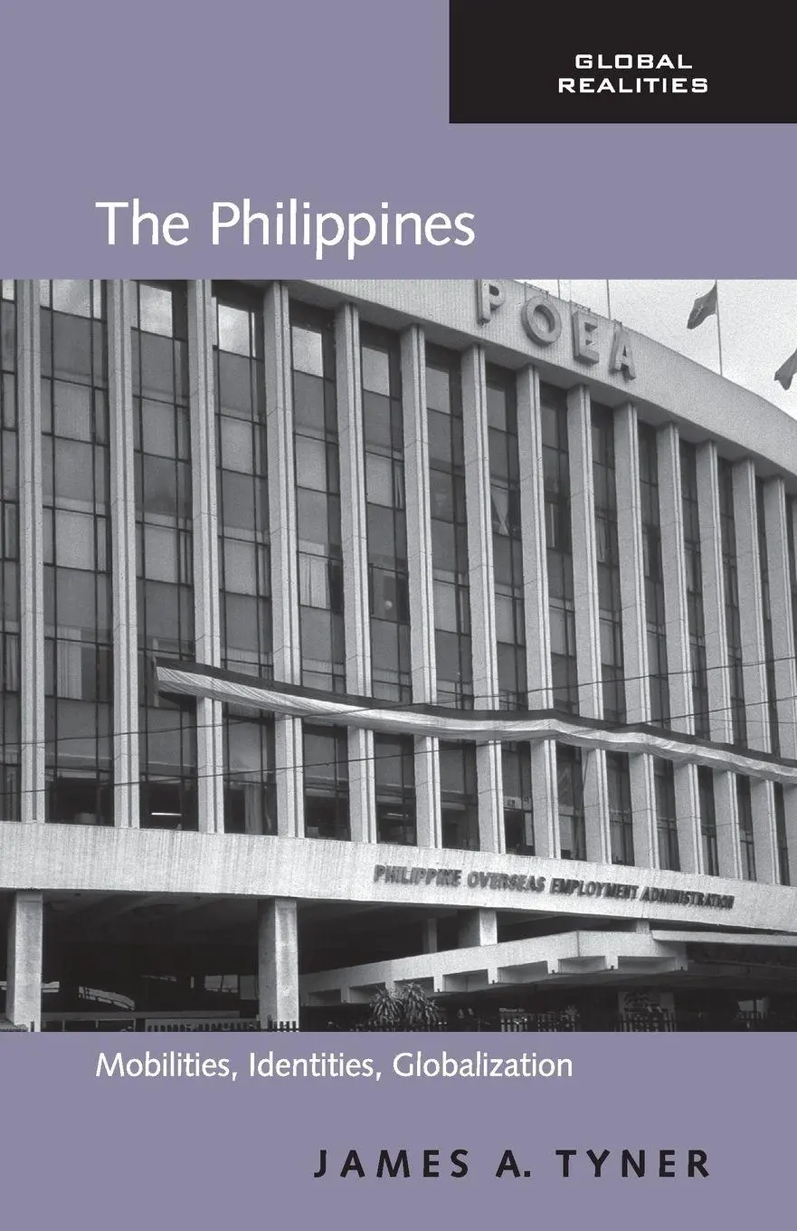Cover: 9780415958073 | The Philippines | Mobilities, Identities, Globalization | Tyner | Buch